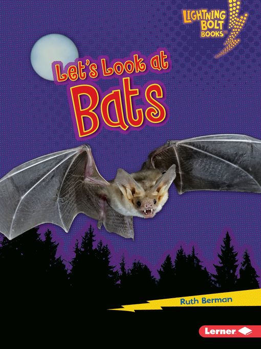Title details for Let's Look at Bats by Ruth Berman - Available